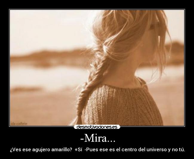 -Mira... -