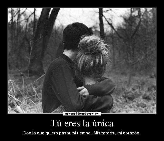 Tú eres la única - 