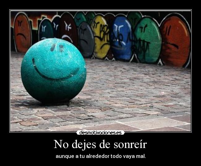 No dejes de sonreír - 
