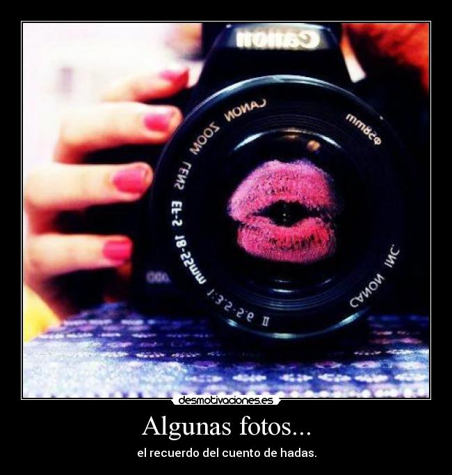 Algunas fotos... - el recuerdo del cuento de hadas.