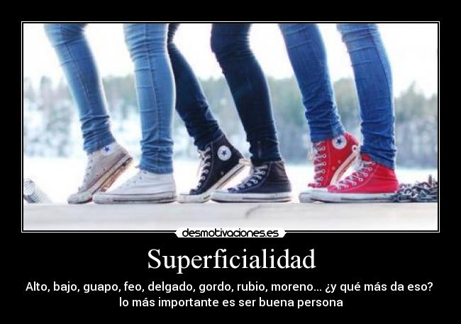 Superficialidad -