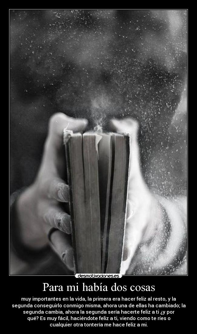 Para mi había dos cosas -