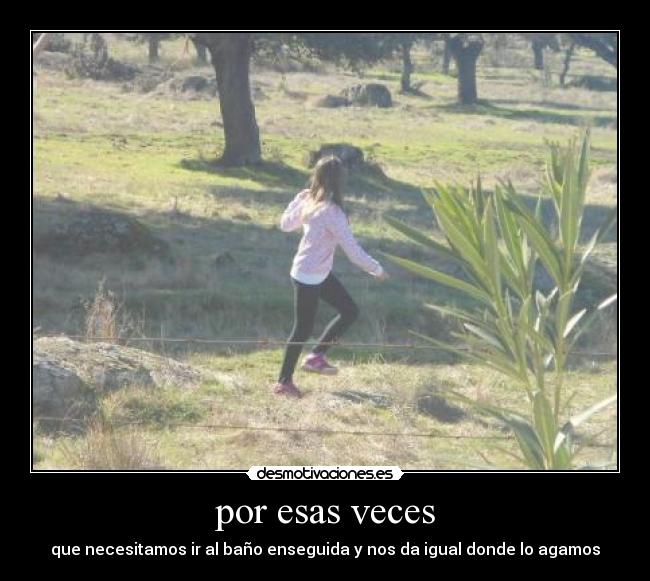 por esas veces - 
