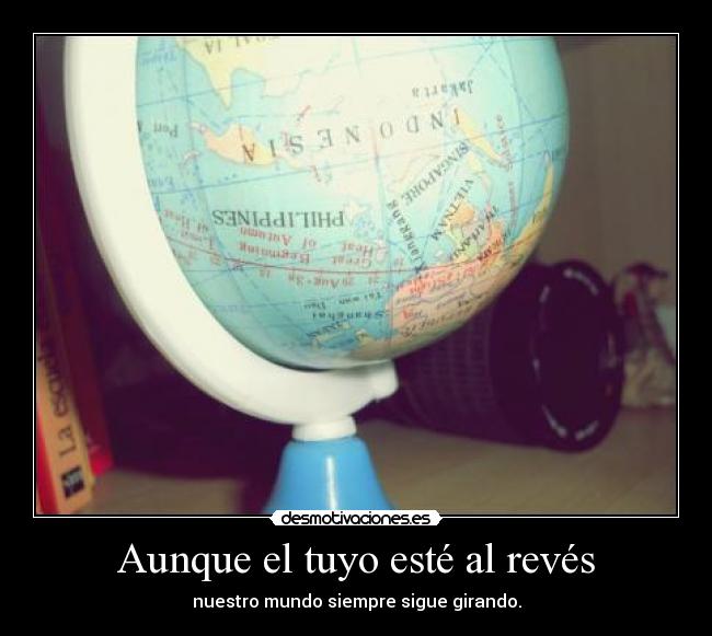 Aunque el tuyo esté al revés - 