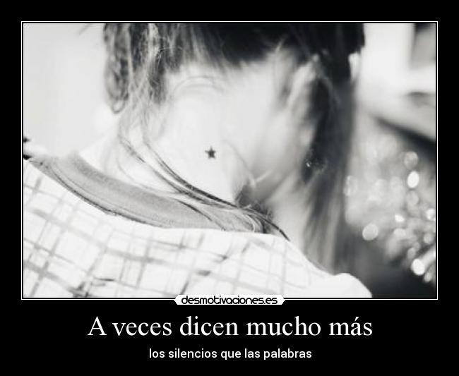A veces dicen mucho más - los silencios que las palabras