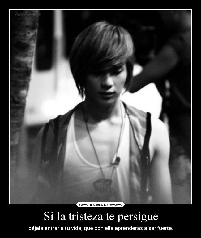 Si la tristeza te persigue - 