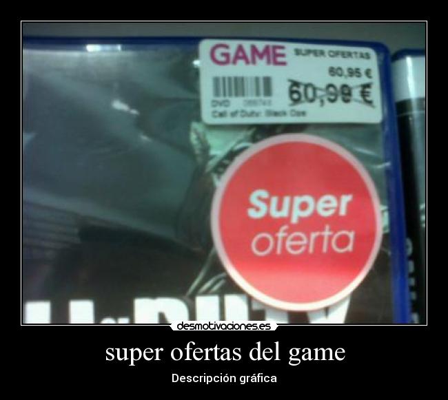 super ofertas del game - Descripción gráfica
