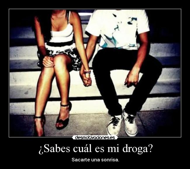 ¿Sabes cuál es mi droga? - 