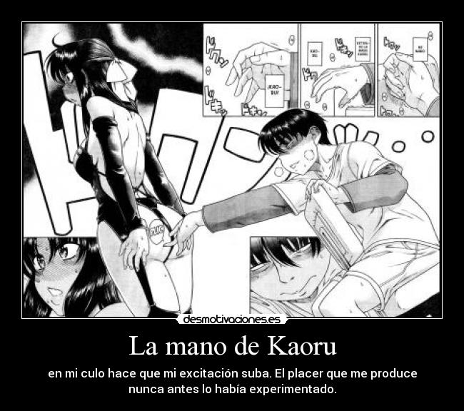 La mano de Kaoru -