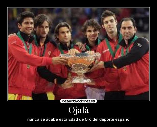 Ojalá - nunca se acabe esta Edad de Oro del deporte español