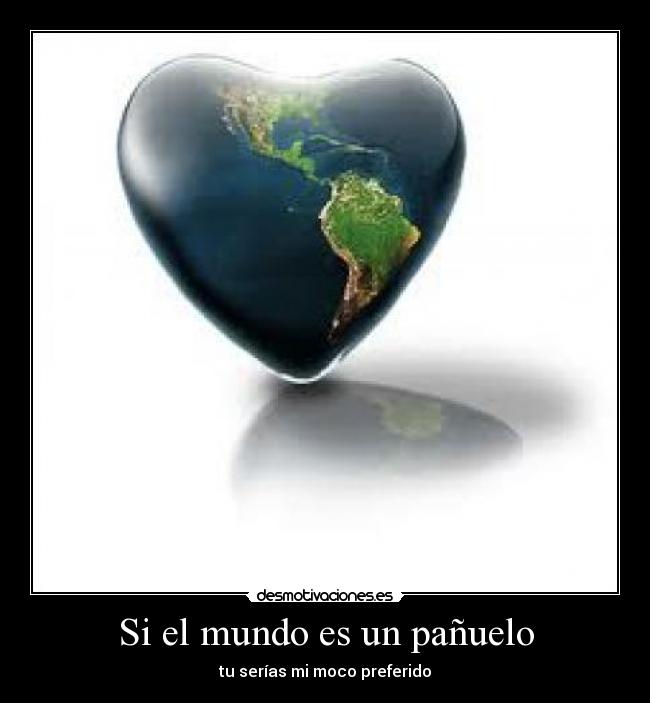 Si el mundo es un pañuelo -