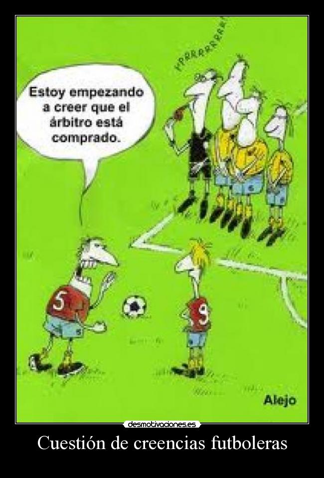 Cuestión de creencias futboleras - 