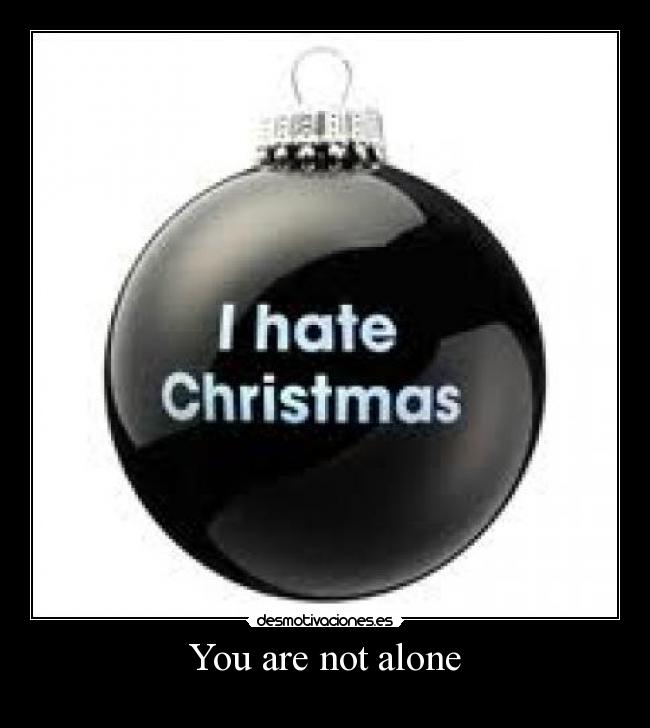 carteles odio las navidades desmotivaciones
