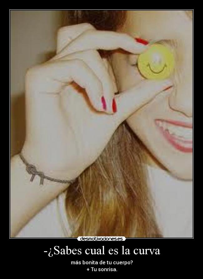 -¿Sabes cual es la curva -