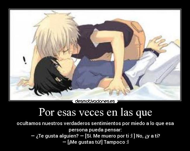 carteles por esas veces las que ocultamos nuestros sentimientos desmotivaciones