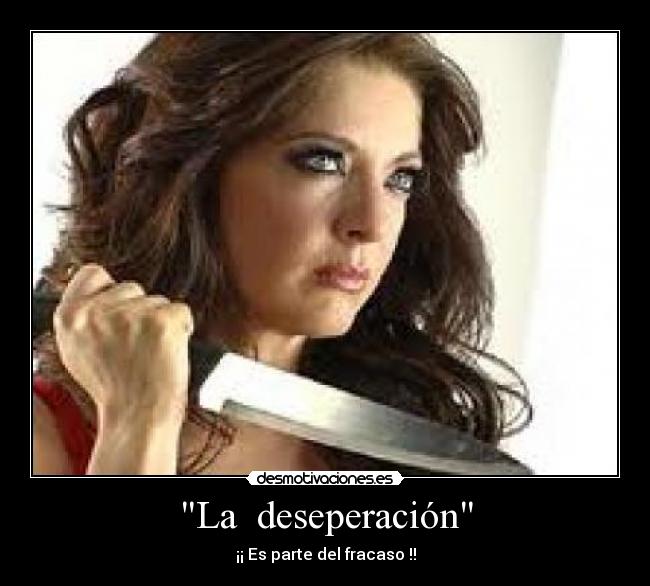 La deseperación -
