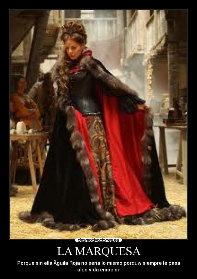 LA MARQUESA -