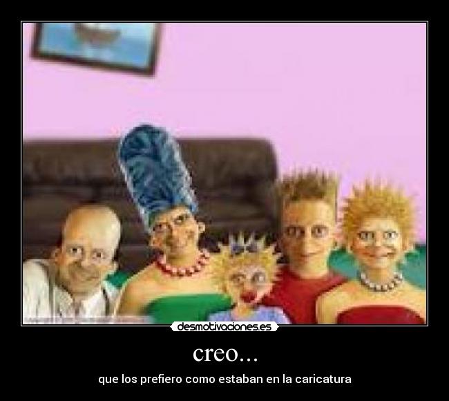 carteles creo que los prefiero como estaban caricatura desmotivaciones