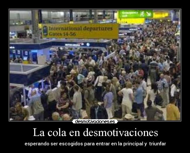 La cola en desmotivaciones -