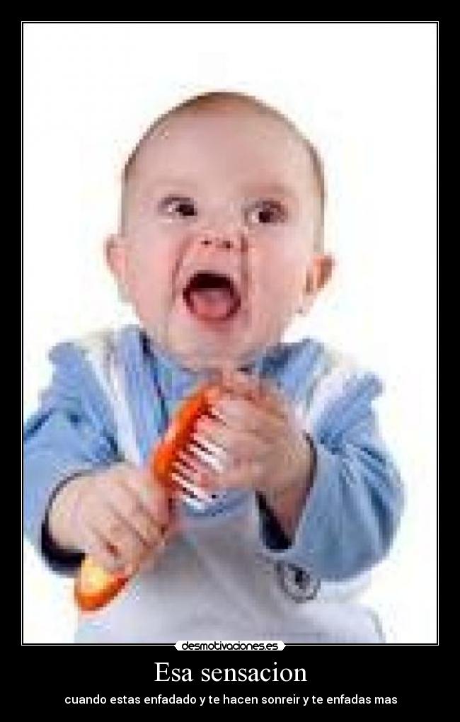 Esa sensacion -