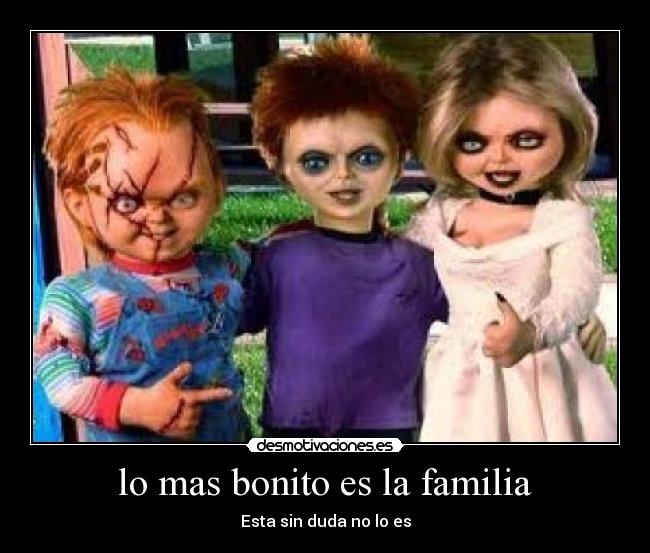 lo mas bonito es la familia - 