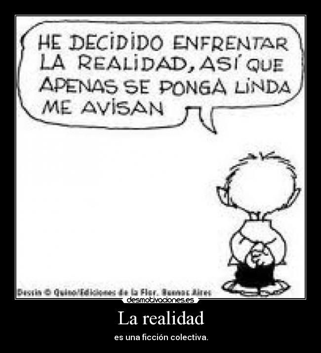 La realidad -