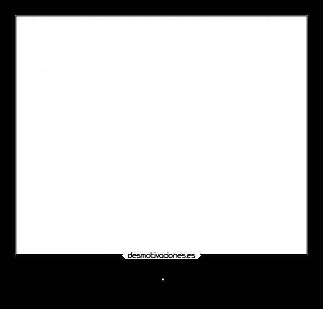 carteles miguel100one clanantifas kaf 0o0o0o0o0o0o0o0o0o0o0 challengeacceptedd pone burro desmotivaciones