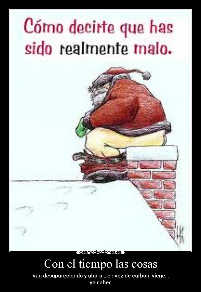 Con el tiempo las cosas - 