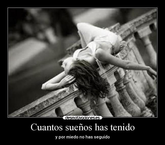 Cuantos sueños has tenido -