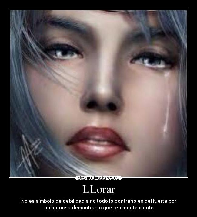LLorar -