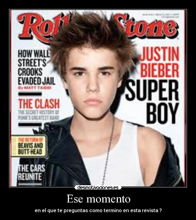 Ese momento - en el que te preguntas como termino en esta revista ?