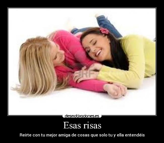 Esas risas -