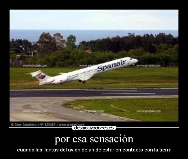 por esa sensación -