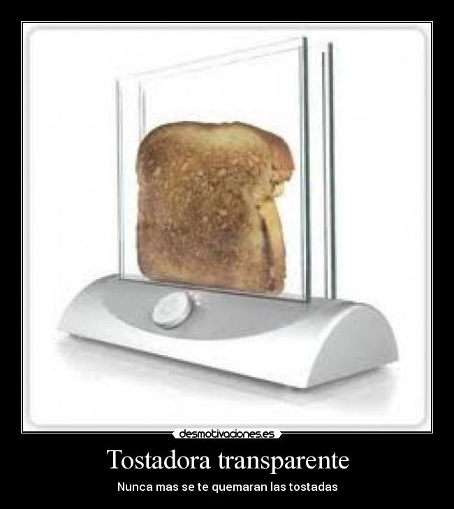 Tostadora transparente - Nunca mas se te quemaran las tostadas