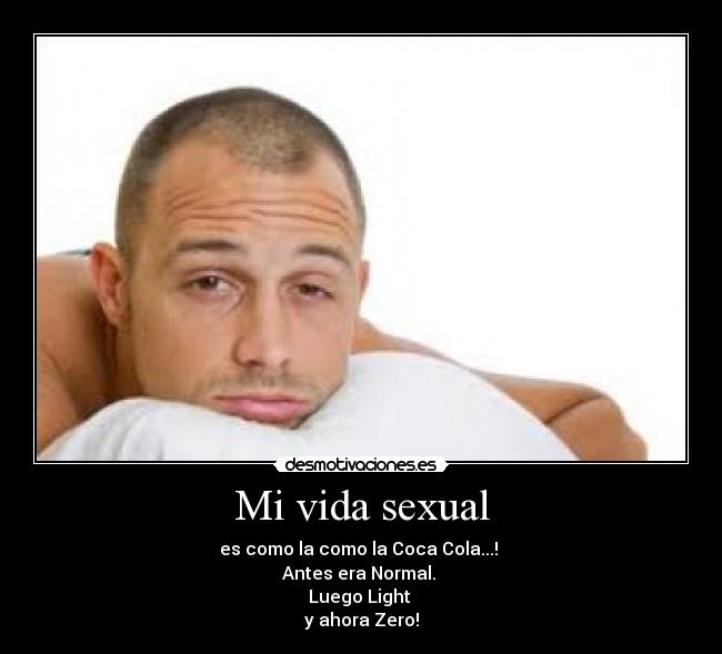 carteles vida cocacola desmotivaciones