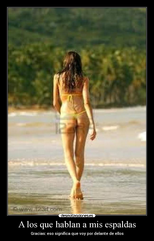 A los que hablan a mis espaldas - 