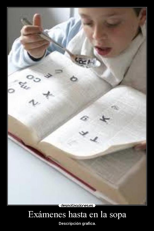 carteles examenes anabreak1 desmotivaciones