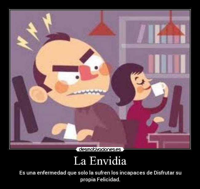 La Envidia -