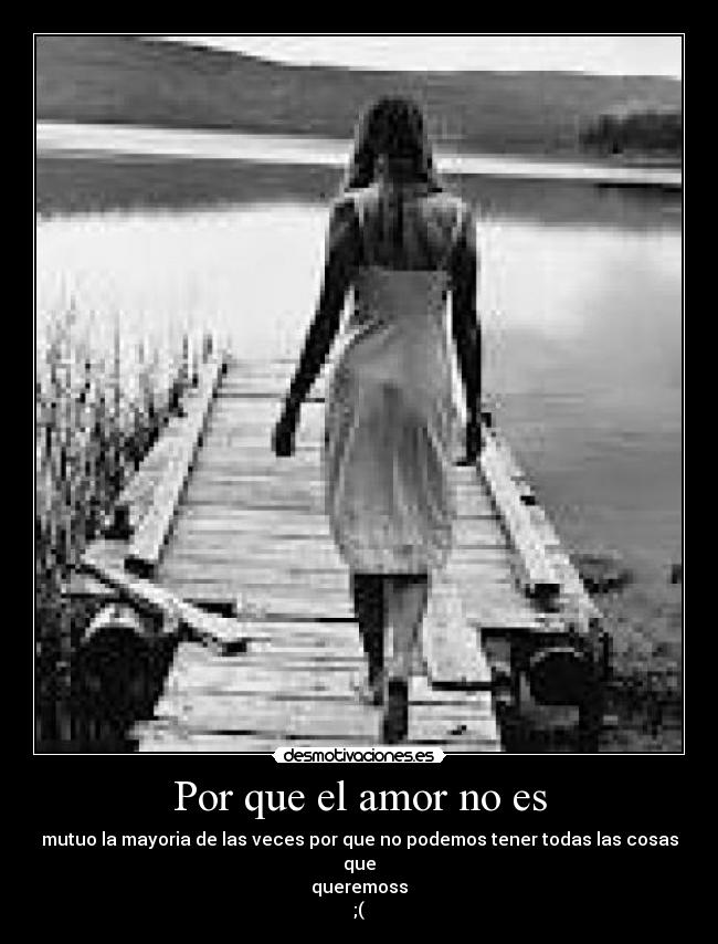 carteles amor lookiitaa desmotivaciones