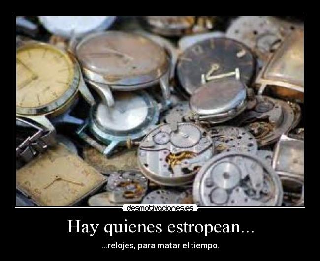 carteles relojes desmotivaciones