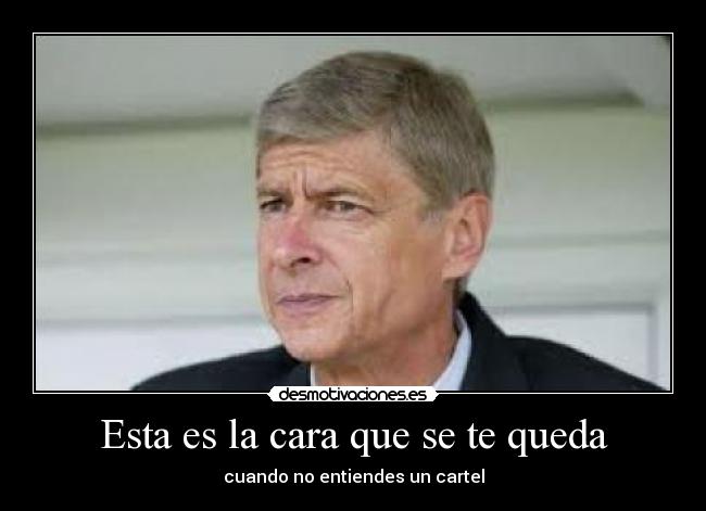 Esta es la cara que se te queda -