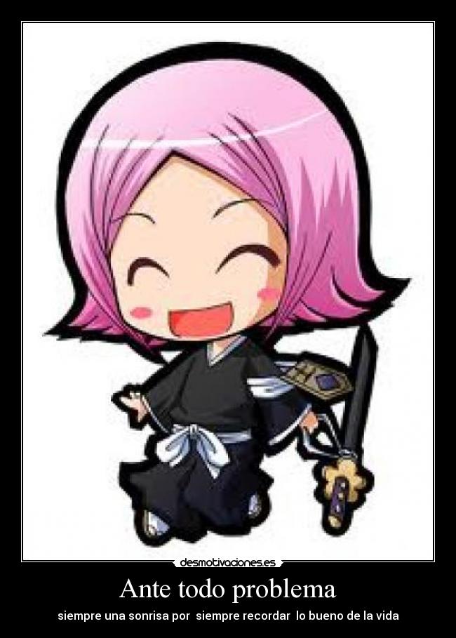 Ante todo problema -