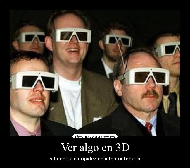 Ver algo en 3D - 