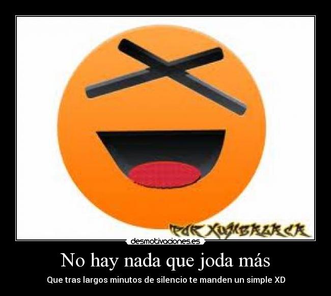 No hay nada que joda más - 