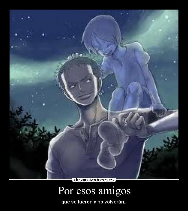 carteles amigos kuina zoro one piece desmotivaciones