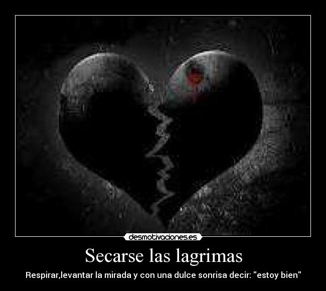 Secarse las lagrimas -
