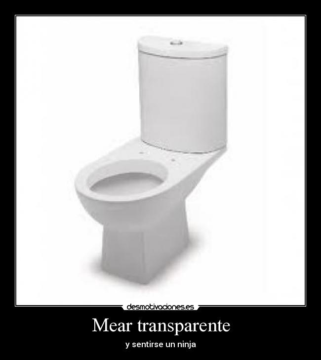 Mear transparente - y sentirse un ninja