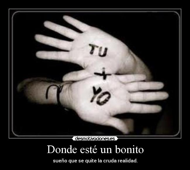 Donde esté un bonito -