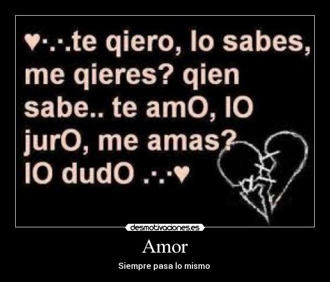 Amor - Siempre pasa lo mismo 