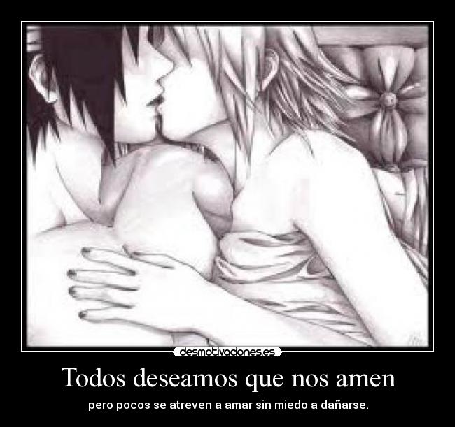 Todos deseamos que nos amen -